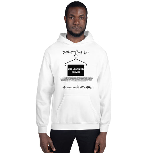 Dry Cleaning Unisex Hoodie